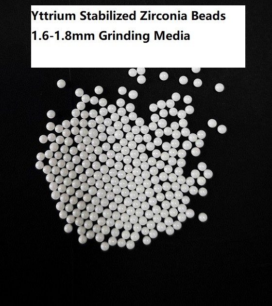 95 Yttrium Stabilized Zirconia Beads 1.6-1.8mm grinding media for painting，ink